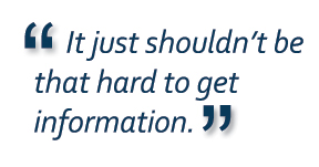 Jennifer Dingman Quote "It just shouldn&rsquo;t be that hard to get information."