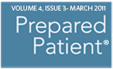 Prepared Patient - Vol.4, Issue 3 - Hospice Care: What Is It, Anyway? Prepared Patient - Hospice Care: What Is It, Anyway?